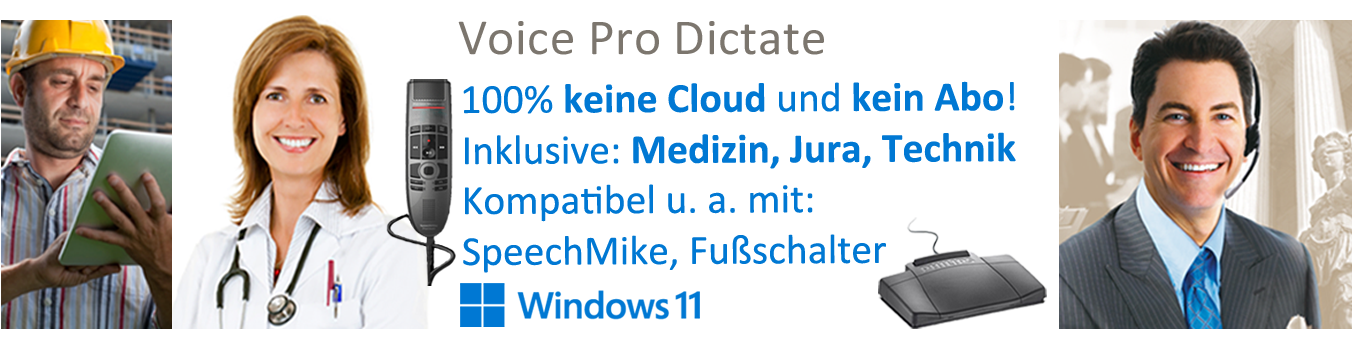 Die Alternative Diktiersoftware: Voice Pro Dictate - 100% ohne Cloud und ohne Abo - Sprachmodelle Medizin, Jura und Allgemein mit Technik, Kompatibel mit SpeechMike, Fußschaltern und Windows 11